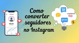como converter seguidores no instagram